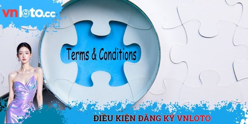 Điều kiện đăng ký VNLOTO